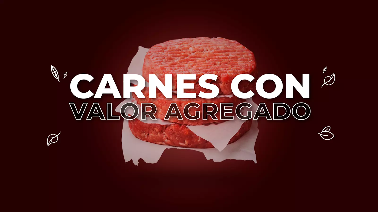 Carnes con valor agregado
